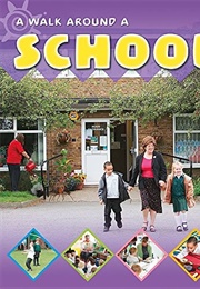 A Walk Around a School (Sally Hewitt)