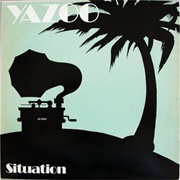 Situation - Yazoo