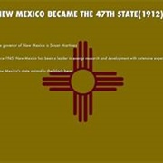 New Mexico Admitted as the 47th State 1912