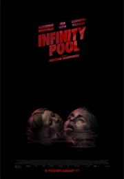 Infinity Pool (2023)