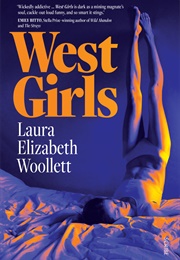 West Girls (Laura Woollett)