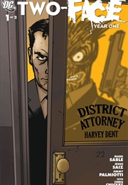 Two-Face: Year One (2008); #1-2 (Mark Sable; Jeremy Haun)