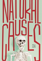 Natural Causes (Nina Lykke)