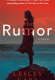 The Rumor (Lesley Kara)