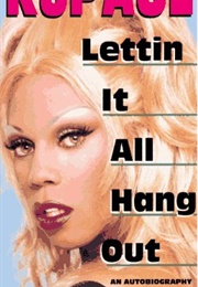 Lettin It All Hang Out (RuPaul)