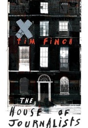 The House of Journalists (Tim Finch)