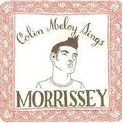 Colin Meloy - Sings Morrissey