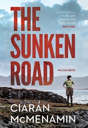 The Sunken Road (Ciarán McMenamin)