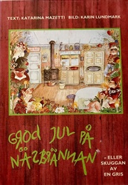 Grod Jul På Näsbrännan (Katarina Mazetti)