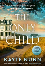 The Only Child (Kayte Nunn)