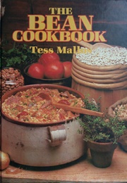 The Bean Cookbook (Tess Mallos)