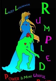 Rumpled (Lacey Louwagie)