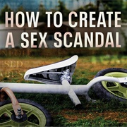 How to Create a Sex Scandal