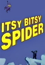 Itsy Bitsy Spider (1992)