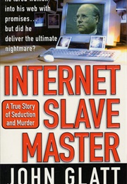 Internet Slave Master (John Glatt)