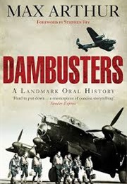 Dambusters (Max Arthur)