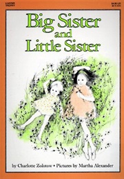 Big Sister, Little Sister (Zolotow, Charlotte)