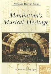 Manhattan&#39;s Musical Heritage (Tara Preston)