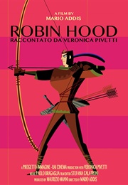 Robin Hood Raccontato Da Veronica Pivetti (2013)