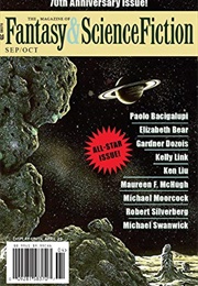 The Magazine of Fantasy &amp; Science-Fiction, September/October 2019 (Multiple)