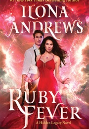 Ruby Fever (Ilona Andrews)