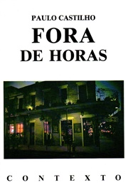 Fora De Horas (Paulo Castilho)