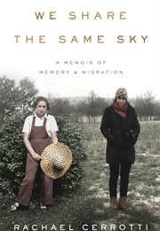 We Share the Same Sky (Rachael Cerrotti)