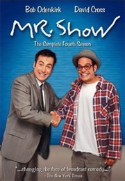 Mr. Show With Bob and David Season 4 (1998)