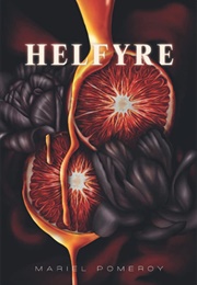 Helfyre (Mariel Pomeroy)