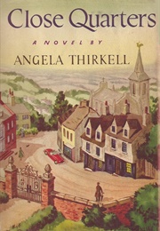 Close Quarters (Angela Thirkell)