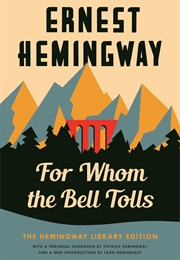 For Whom the Bell Tolls (Hemingway, Ernest)