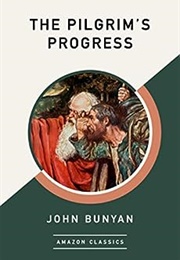 The Pilgrim&#39;s Progress (John Bunyan)