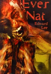 Ever Nat (Edward Lee)
