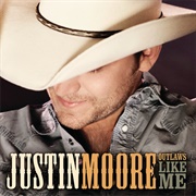 Til My Last Day - Justin Moore