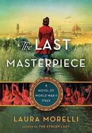 The Last Masterpiece (Laura Morelli)