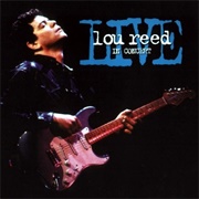 Lou Reed - Live in Concert