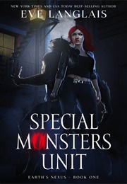 Special Monster Unit (Eve Langlais)