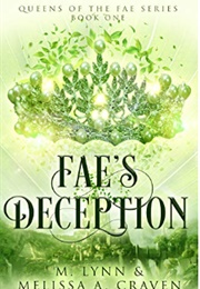 Fae&#39;s Deception (M. Lynn and Melissa Craven)