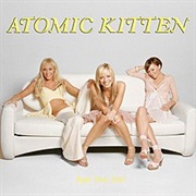 Atomic Kitten - Right Now 2004