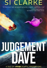 Judgement Dave (Si Clarke)