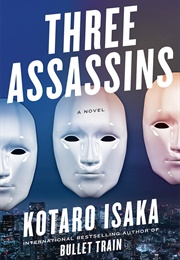 Three Assassins (Kõtarō Isaka)