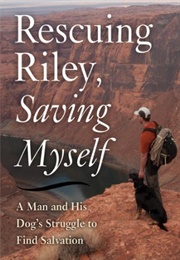 Rescuing Riley (Zachary Andergg)