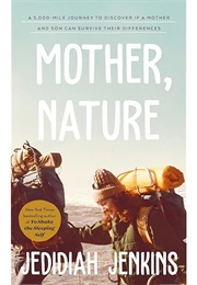 Mother, Nature (Jedidiah Jenkins)