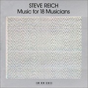 Music for 18 Musicians (Steve Reich, 1978)