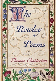 The Rowley Poems (Thomas Chatterton)