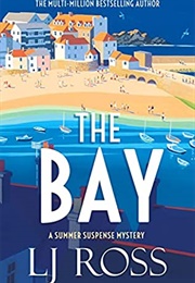 The Bay (LJ Ross)