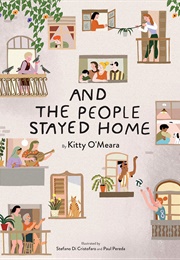 And the People Stayed Home (Kitty O&#39;Meara)