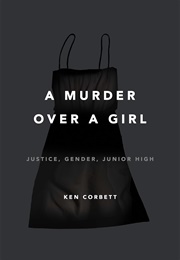 A Murder Over a Girl (Ken Corbett)