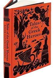 Tales of the Greek Heroes (Roger Lancelyn Green)