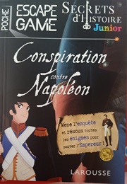 Conspiration Contre Napoléon (Larousse)